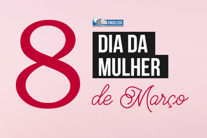 Dia da Mulher - 8 de março